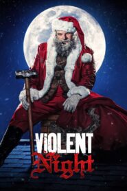 Violent Night 2022 one on netflix