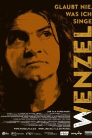 Wenzel: Glaubt nie, was ich singe 2023 one on netflix