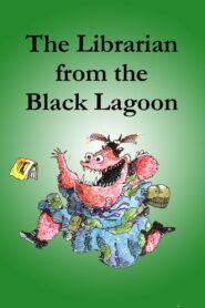 The Librarian from the Black Lagoon 2007 one on netflix