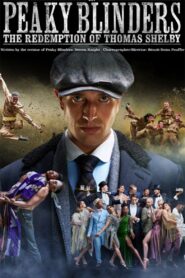 Peaky Blinders: Rambert’s The Redemption of Thomas Shelby 2024 one on netflix