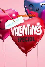 Nickelodeon’s Not So Valentine’s Special 2017 one on netflix