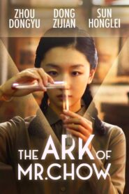 The Ark Of Mr. Chow 2015 one on netflix