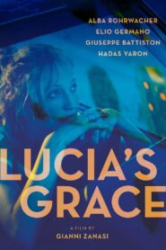 Lucia’s Grace 2018 one on netflix