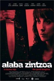 Alaba zintzoa 2013 one on netflix