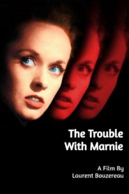 The Trouble with ‘Marnie’ 2000 one on netflix