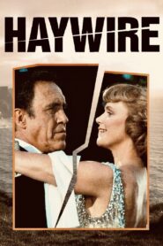 Haywire 1980 one on netflix