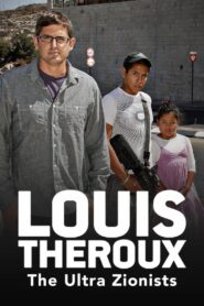 Louis Theroux: The Ultra Zionists 2011 one on netflix