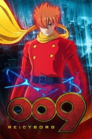 009 Re:Cyborg 2012 one on netflix