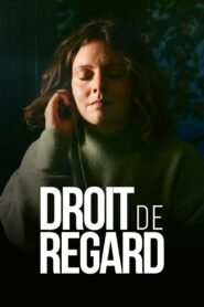 Droit de regard 2023 one on netflix