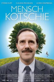 Mensch Kotschie 2010 one on netflix