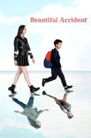 Beautiful Accident 2017 one on netflix