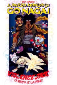 The final one is Violence Jack! 1991 one on netflix
