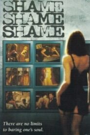 Shame, Shame, Shame 1999 one on netflix