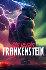 Las Vegas Frankenstein 2023 one on netflix
