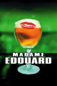 Madame Edouard 2004 one on netflix