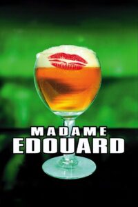 Madame Edouard 2004 one on netflix