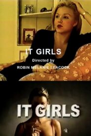 It Girls 2002 one on netflix