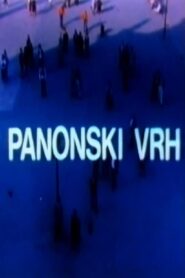 Pannonian Peak 1980 one on netflix