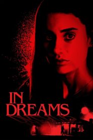 In Dreams 2023 one on netflix