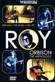 Roy Orbison: The Anthology 1999 one on netflix