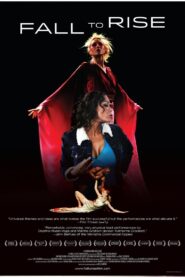 Fall to Rise 2014 one on netflix