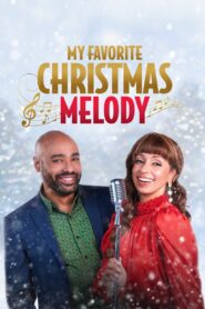 My Favorite Christmas Melody 2021 one on netflix