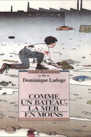 Comme un bateau, la mer en moins 1993 one on netflix