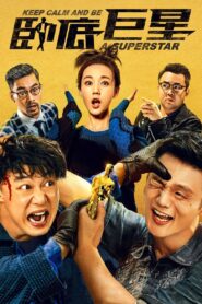 Keep Calm and Be a Superstar 2018 one on netflix