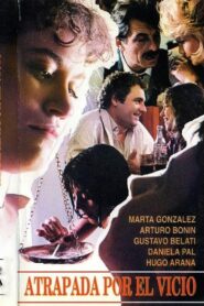 Atrapada por el vicio 1986 one on netflix