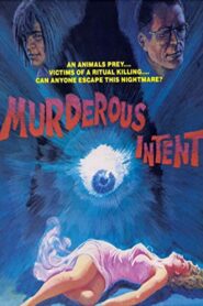 Murderous Intent 1986 one on netflix