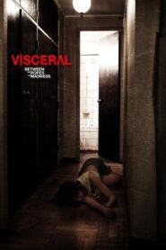 Visceral: Between the Ropes of Madness 2012 one on netflix
