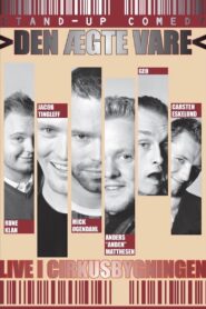 Den Ægte Vare: Live i Cirkusbygningen 2002 one on netflix