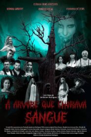 A Árvore Que Chorava Sangue 2023 one on netflix