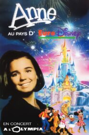 Anne au Pays d’Euro Disney 1992 one on netflix