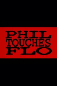 Phil Touches Flo 1998 one on netflix