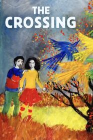 The Crossing 2021 one on netflix