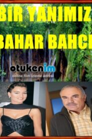 Bir Yanimiz Bahar Bahce 1994 one on netflix