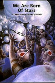 We Are Born of Stars 1985 one on netflix