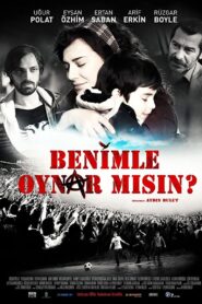 Benimle Oynar mısın? 2013 one on netflix
