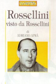 Rossellini Through His Own Eyes 1993 one on netflix