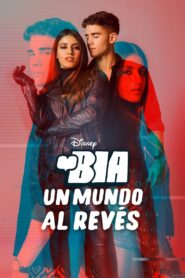 BIA: An Upside Down World 2021 one on netflix