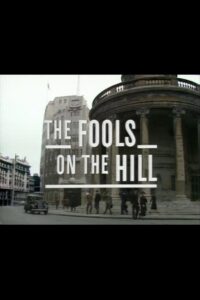 The Fools on the Hill 1986 one on netflix