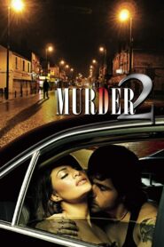 Murder 2 2011 one on netflix