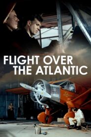 Flight Over the Atlantic 1984 one on netflix