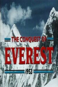 The Conquest of Everest 1953 1997 one on netflix