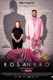 Rosanero 2022 one on netflix