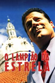 O Lampião da Estrela 2000 one on netflix