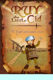 Ruy, the Little Cid: The Knight With a Wooden Sword 2002 one on netflix