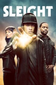Sleight 2016 one on netflix