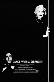 Dance with a Stranger 1985 one on netflix
